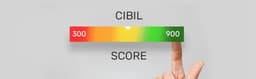 CIBIL Score Importance: A Complete Guide for Indian Borrowers 